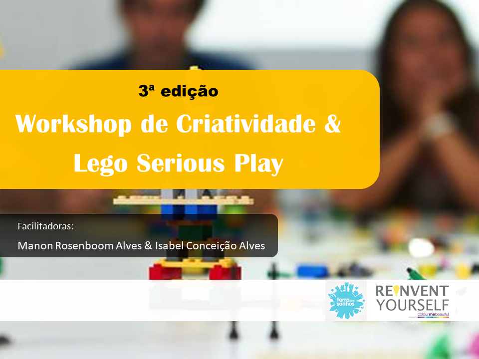 Workshop Criatividade - Comunicação Eficaz em Lisboa - Reinvent Yourself
